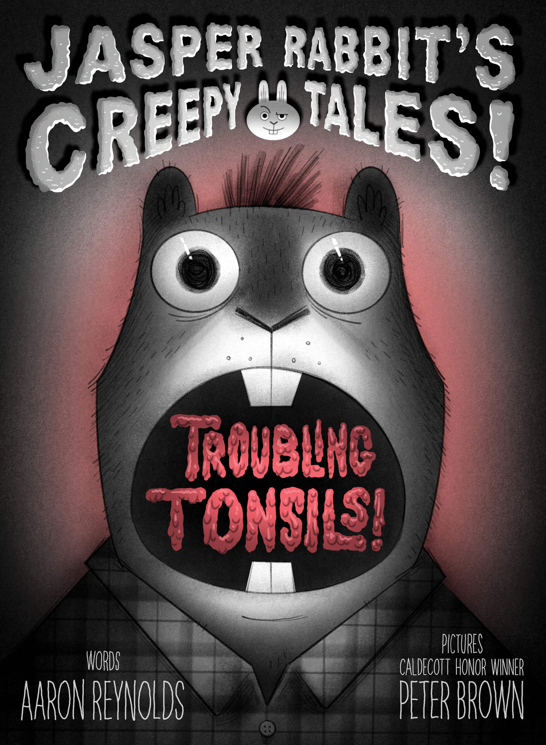 Troubling Tonsils by Peter Brown